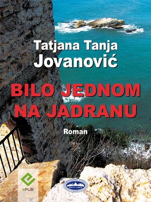 cover image of Bilo jednom na Jadranu (Once upon a time in Adriatic Sea)